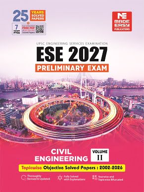 ESE 2027: Preliminary Exam: Civil Engineering Objective Solved Paper Vol-2 book by Made Easy
