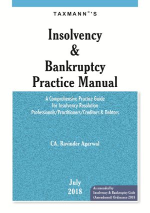 Insolvency & Bankruptcy Practice Manual book by Ravinder Agarwal