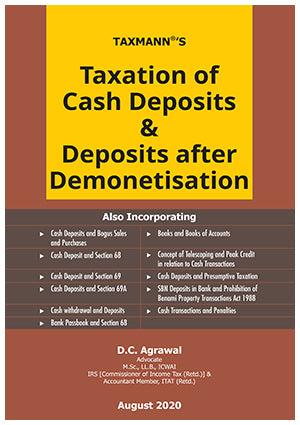 Taxation of Cash Deposits & Deposits after Demonetisation book by D.C. Agrawal