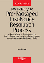 Law Relating to Pre-Packaged Insolvency Resolution Process book by V.S. Datey