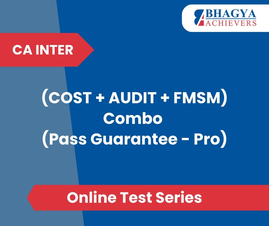 CA Inter (COST + AUDIT + FMSM) Combo (Pass Guarantee - Pro) Test Series (Online)