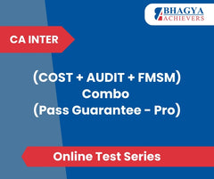 CA Inter (COST + AUDIT + FMSM) Combo (Pass Guarantee - Pro) Test Series (Online)