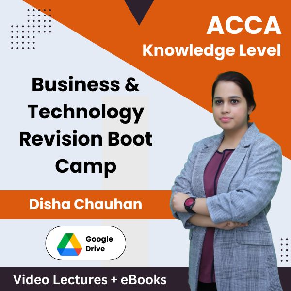 ACCA Knowledge Level Business & Technology Revision Boot Camp Video Lectures by Disha Chauhan (Download)