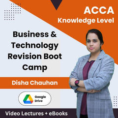 ACCA Knowledge Level Business & Technology Revision Boot Camp Video Lectures by Disha Chauhan (Download)