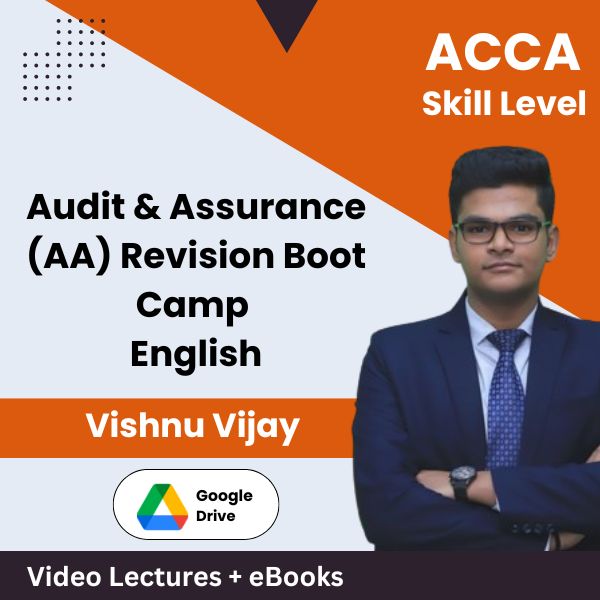 ACCA Skill Level Audit & Assurance (AA) Revision Boot Camp Video Lectures in English by Vishnu Vijay (Download)