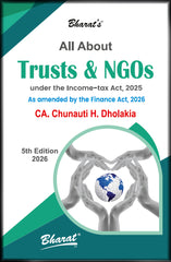 Bharat's All About Trusts & NGOs by CA. Chunauti H. Dholakia