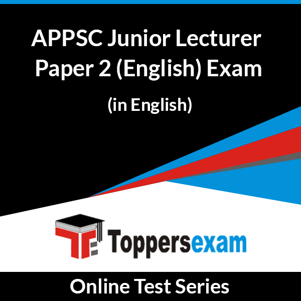 APPSC Junior Lecturer Paper 2 (English) Exam Online Test Series (English)