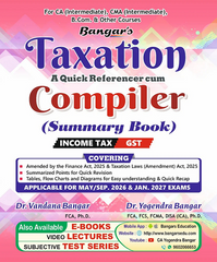 CA Inter / CMA Inter Taxation Compiler Summary Book By Yogendra Bangar & Vandana Bangar