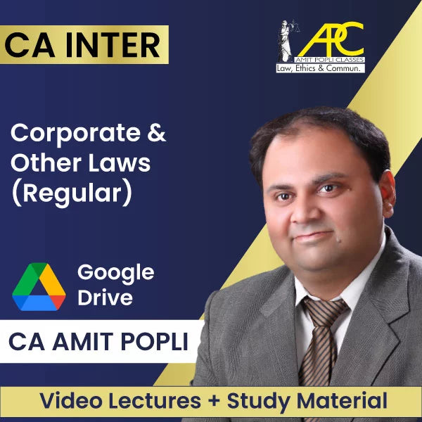 CA Inter (2023 Scheme) Corporate & Other Laws (Regular) Video Lectures by CA Amit Popli (Download, Unlimited Validity)