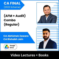 CA Final (2023 Scheme) (AFM + Audit) Combo (Regular) Video Lectures by CA Abhishek Zaware, CA Rishabh Jain (Google Drive)