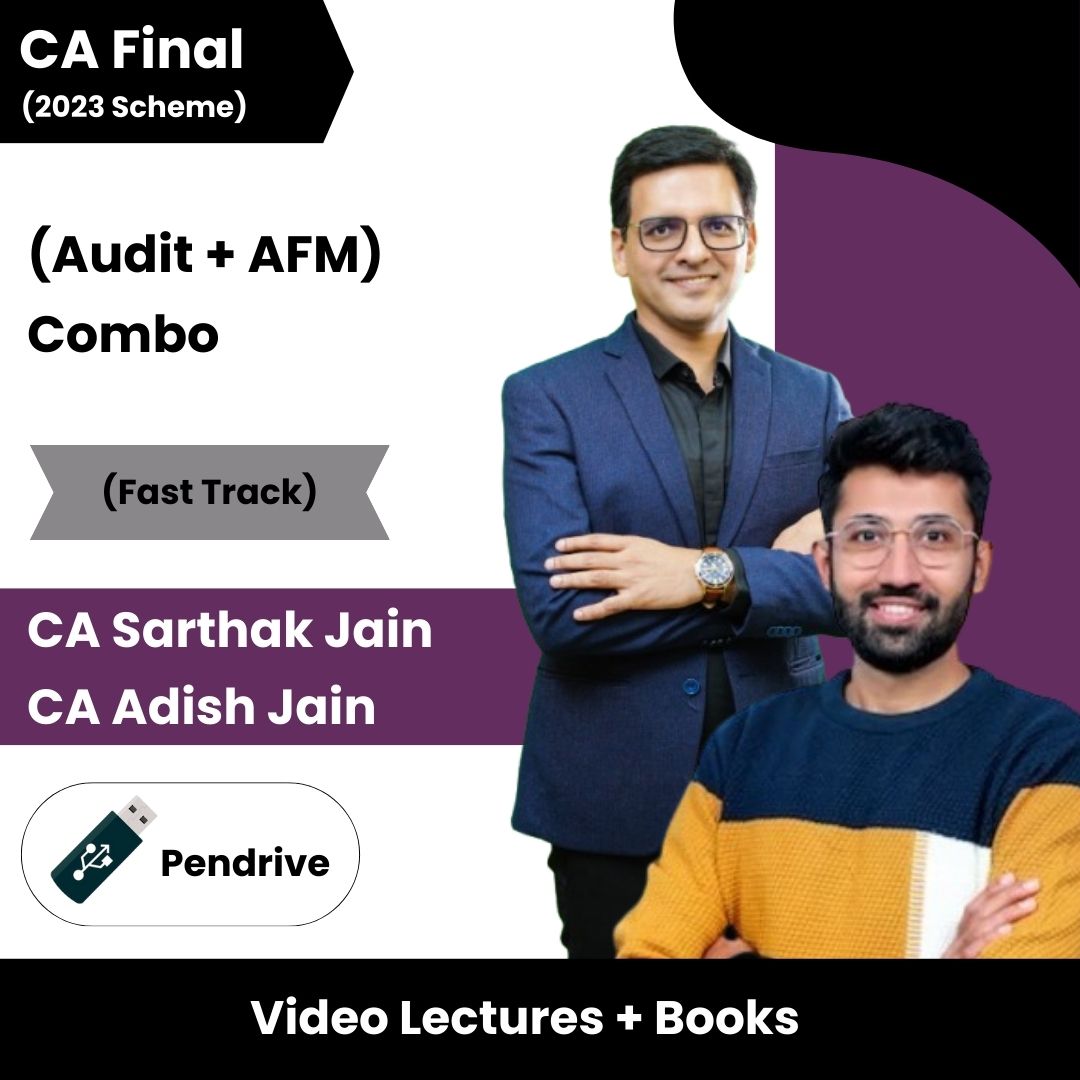 CA Final (2023 Scheme) (Audit + AFM) Combo (Fast Track) Video Lectures By CA Sarthak Jain ,CA Adish Jain (Pendrive)