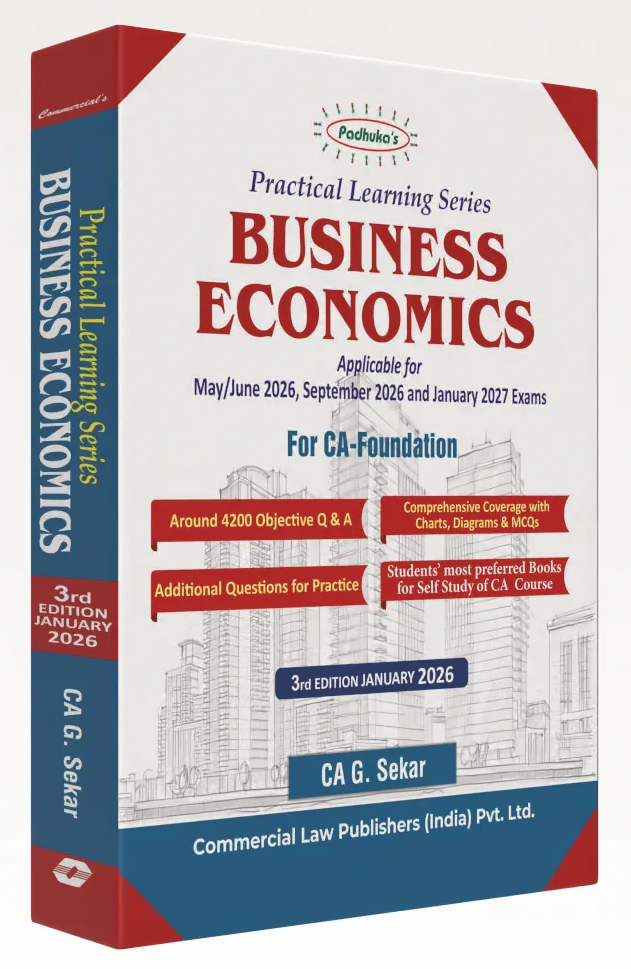 Commercial's Padhuka's (Practical Learning Series) Business Economics Book for CA Foundation by CA G Sekar