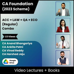 CA Foundation (2023 Scheme) (ACC + LAW + QA + ECO) (Regular) Combo Video Lectures by CA Anand Bhangariya, CA Ankita Patni, CA Vinod Reddy, CA Harshad Jaju (Google Drive, 1.5 Views)