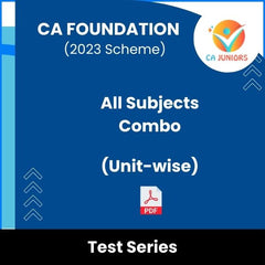 CA Foundation (2023 Scheme) All Subjects Combo (Unit-wise) Test Series (Online)