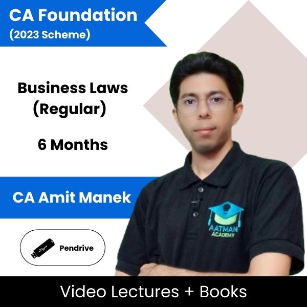 CA Foundation (2023 Scheme) Business Laws (Regular) Video Lectures By CA Amit Manek (Pen Drive, 6 Months)
