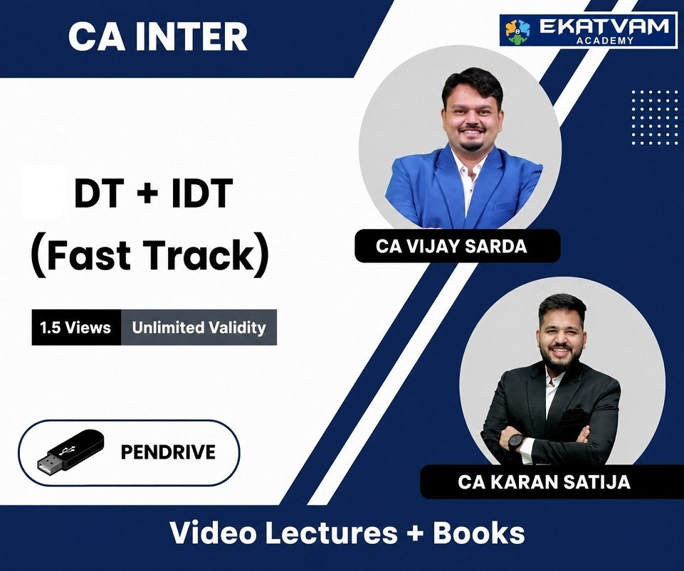 CA Inter (DT + IDT) (Fastrack) Video Lectures by CA Vijay Sarda, CA Karan Satija (Pendrive, 1.5 Views, Unlimited Validity)