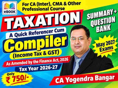 CA Inter Taxation (Summary + Question Bank) Combo A Quick Referencer Cum Compiler Book  - By Yogendra Bangar