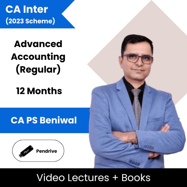 CA Inter (2023 Scheme) Advanced Accounting (Regular) Video Lectures by CA PS Beniwal (Pendrive, 12 Months)