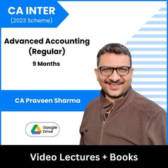 CA Inter (2023 Scheme) Advanced Accounting (Regular) Video Lectures by CA Praveen Sharma (Google Drive, 9 Months)