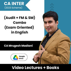 CA Inter (2023 Scheme)(Audit + FM & SM) Combo (Exam Oriented) Video Lectures in English by CA Mrugesh Madlani (Google Drive)