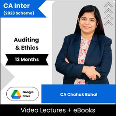 CA Inter (2023 Scheme) Auditing & Ethics Video Lectures By CA Chahak Bahal (Download + eBooks, 12 Months)