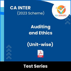 CA Inter (2023 Scheme) Auditing and Ethics (Unit-wise) Test Series (Online)