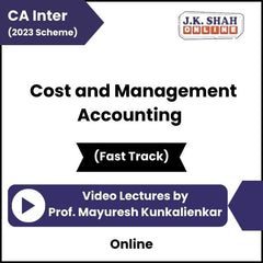 CA Inter (2023 Scheme) Cost and Management Accounting (Fast Track) Video Lectures by Prof Mayuresh Kunkalienkar (Online)