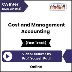 CA Inter (2023 Scheme) Cost and Management Accounting (Fast Track) Video Lectures by Prof Yogesh Patilr (Online)