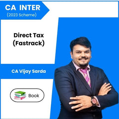 CA Inter (2023 Scheme) Direct Tax (Fastrack) Book Set by CA Vijay Sarda