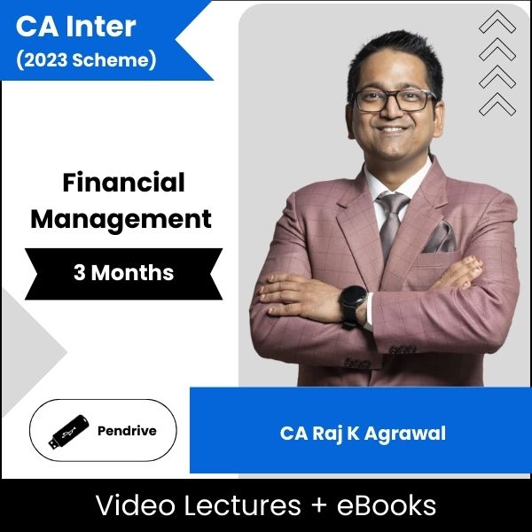 CA Inter Financial Management Video Lectures By CA Raj K Agrawal (Pendrive + eBooks, 3 Months)