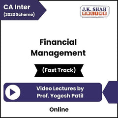 CA Inter (2023 Scheme) Financial Management (Fast Track) Video Lectures by Prof Yogesh Patil (Online)