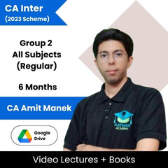 CA Inter (2023 Scheme) Group 2 All Subjects (Regular) Video Lectures By CA Amit Manek (Google Drive, 6 Months)