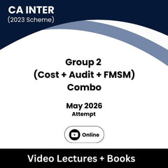 CA Inter (2023 Scheme) Group 2 (Cost + Audit + FMSM) Combo Video Lectures for May 2026 Attempt (Online)