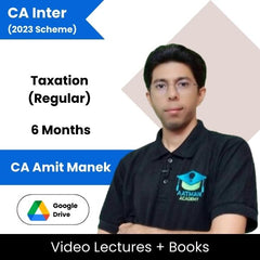 CA Inter (2023 Scheme) Taxation (Regular) Video Lectures By CA Amit Manek (Google Drive, 6 Months)