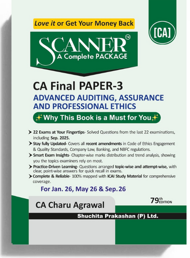 Shuchita Scanner CA Final Paper - 3 Advanced Auditing Assurance & Professional Ethics Green Edition