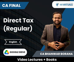 CA Final Direct Tax (Regular) Video Lectures in English by CA Bhanwar Borana (Google Drive).
