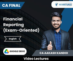 CA Final Financial Reporting (Exam-Oriented) Only Video Lectures in English by CA Aakash Kandoi (Google Drive)