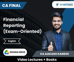 CA Final Financial Reporting (Exam-Oriented) Video Lectures in English by CA Aakash Kandoi (Google Drive).