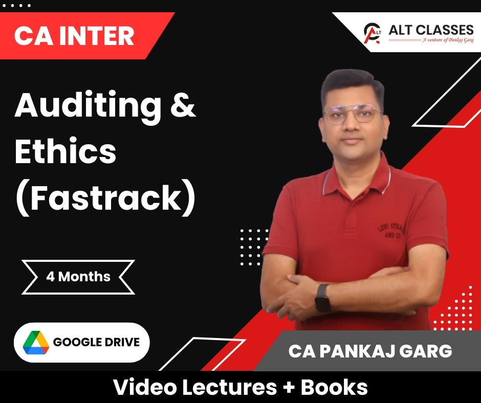 CA Inter Auditing & Ethics (Fastrack) Video Lectures by CA Pankaj Garg (Google Drive, 4 Months)