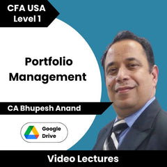 CFA USA Level 1 Portfolio Management Online Classes by CA Bhupesh Anand (Download)