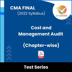 CMA Final (2022 Syllabus) Cost and Management Audit (Chapter-wise) Test Series (Online)
