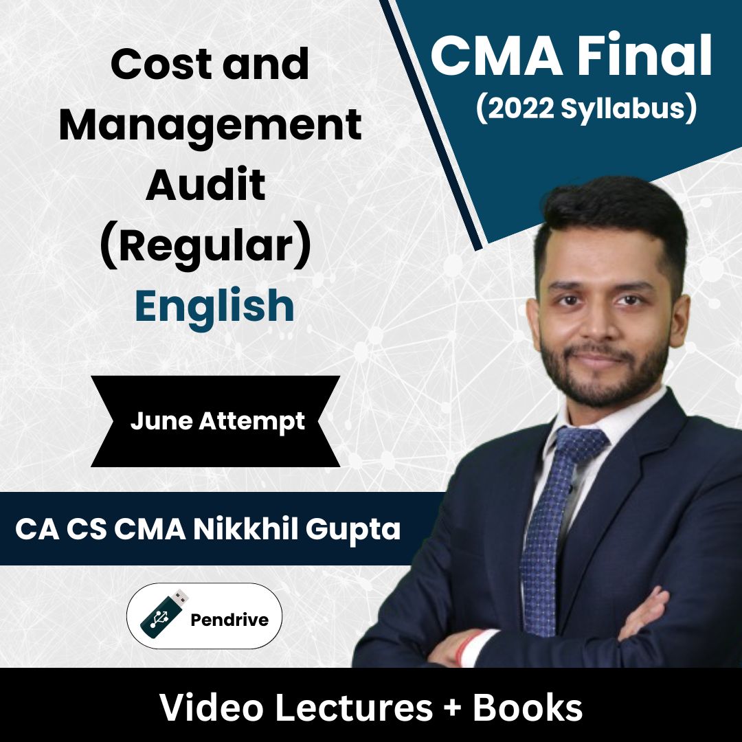 CMA Final (2022 Syllabus) Cost and Management Audit (Regular) Video Lectures in English by CA CS CMA Nikkhil Gupta June Attempt (Pendrive)