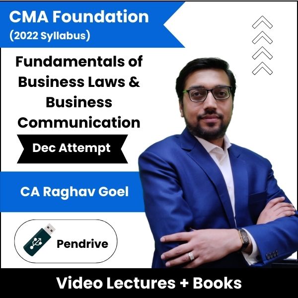 CMA Foundation (2022 Syllabus) Fundamentals of Business Laws & Business Communication Video Lectures by CA Raghav Goel Dec Attempt (Pendrive)