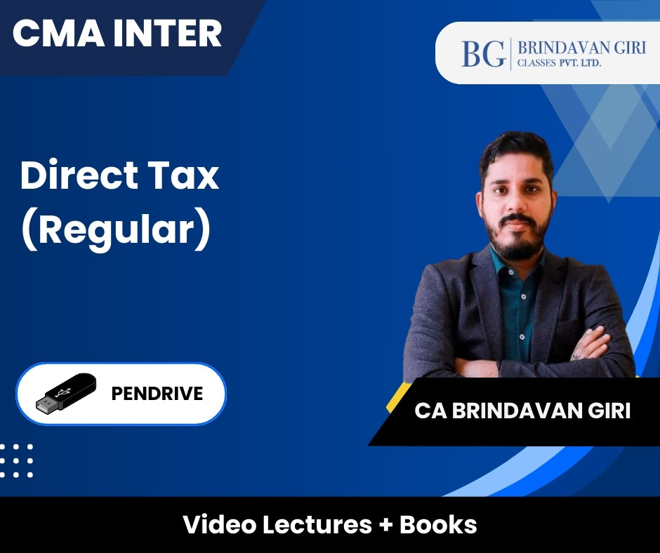 CMA Inter Direct Tax (Regular) Video Lectures by CA Brindavan Giri (Pendrive)