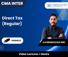 CMA Inter Direct Tax (Regular) Video Lectures by CA Brindavan Giri (Pendrive)