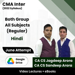 CMA Inter (2022 Syllabus) Both Group All Subjects (Regular) Video Lectures by CA CS Sandeep Arora, CA CS Jagdeep Arora June Attempt (Google Drive + eBooks)