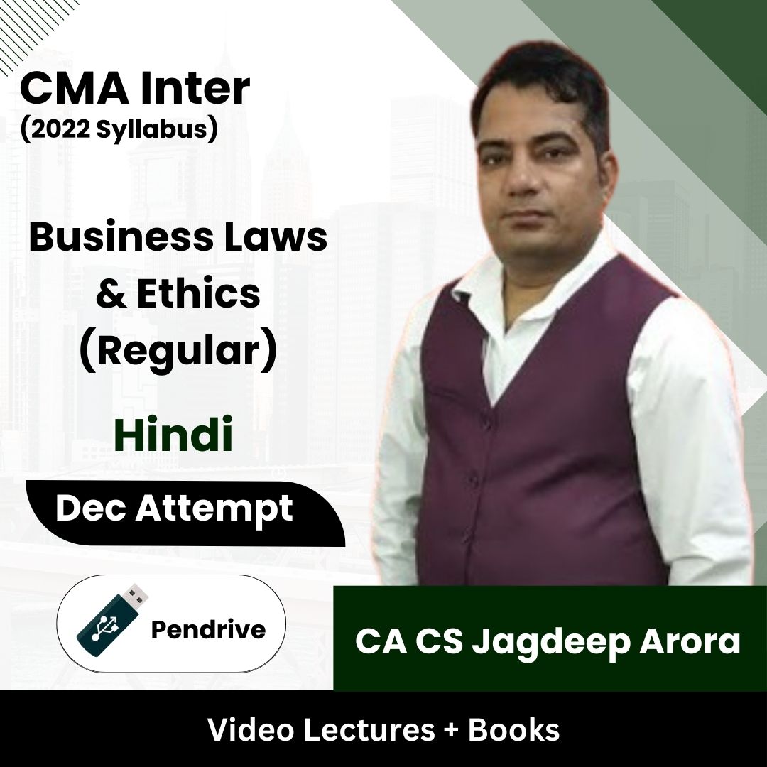 CMA Inter (2022 Syllabus) Business Laws & Ethics (Regular) Video Lectures by CA CS Jagdeep Arora Dec Attempt (Pendrive + Books)