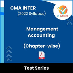 CMA Inter (2022 Syllabus) Management Accounting (Chapter-wise) Test Series (Online)