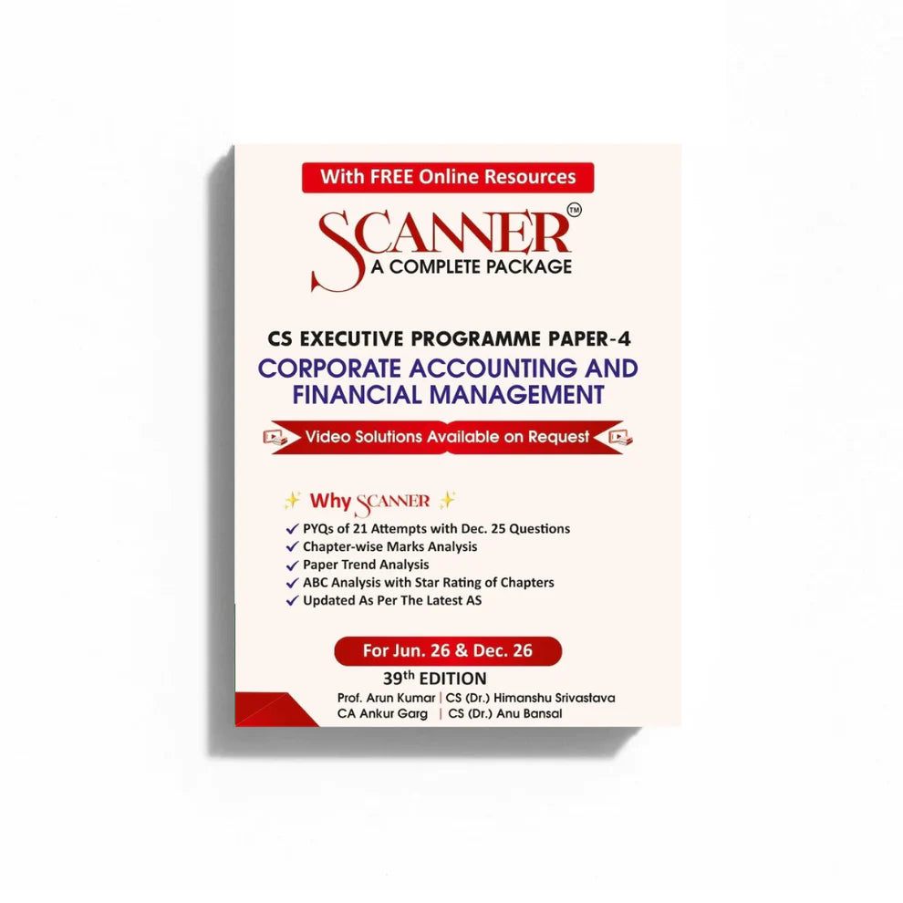 Book cover of 'Scanner' CS Executive Programme Paper-4 on Corporate Accounting and Financial Management with branding and text details.