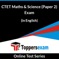 CTET Maths & Science (Paper 2) Exam Online Test Series (English)